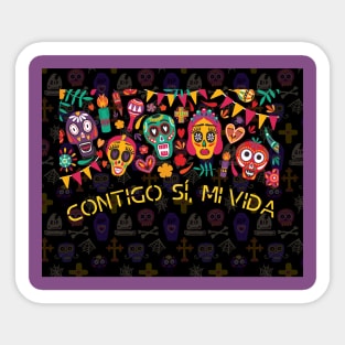 Contigo sí, mi vida Sticker